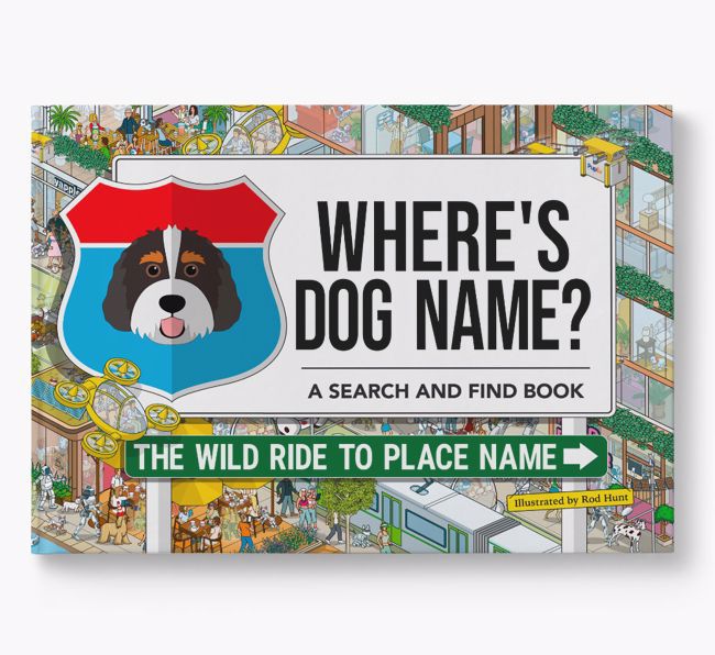 Personalised Bernedoodle Book: Where's Bernedoodle? Volume 3